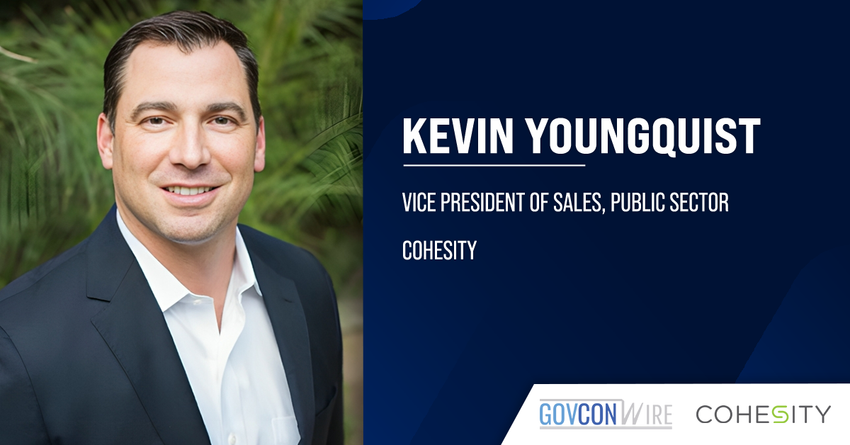 Kevin Youngquist Appointed Public Sector Sales VP at Cohesity Kevin Youngquist Appointed Public Sector Sales VP at Cohesity