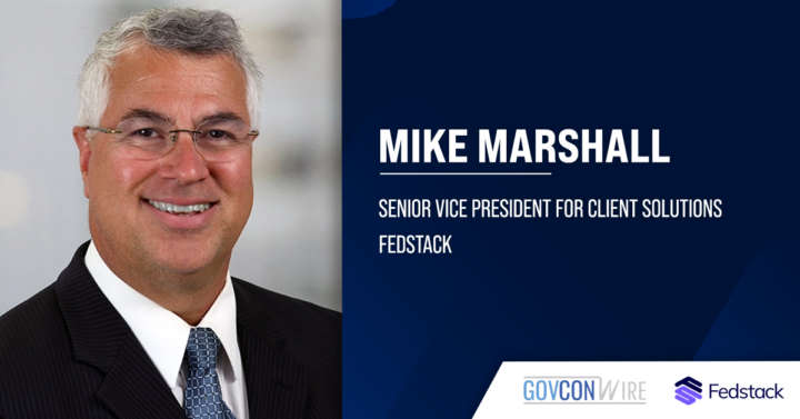 Mike Marshall Joins Fedstack as Client Solutions SVP