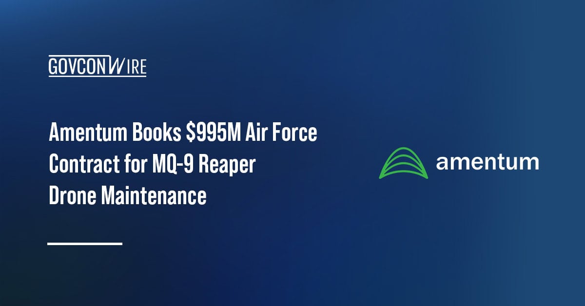 Amentum Books $995M Air Force Contract for MQ-9 Reaper Drone Maintenance Amentum logo. Company contract award to maintain US Air Force MQ-9 Reaper drones