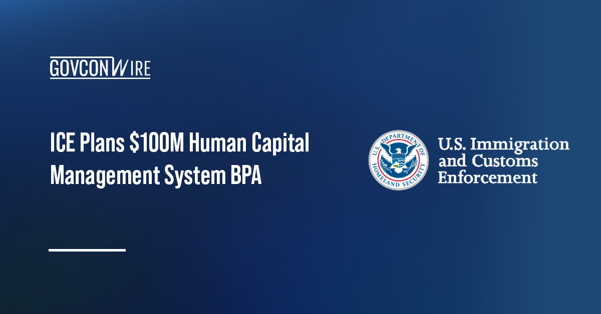 Immigration and Customs Enforcement logo. ICE plans a $100 million Workday-based human capital system contract.