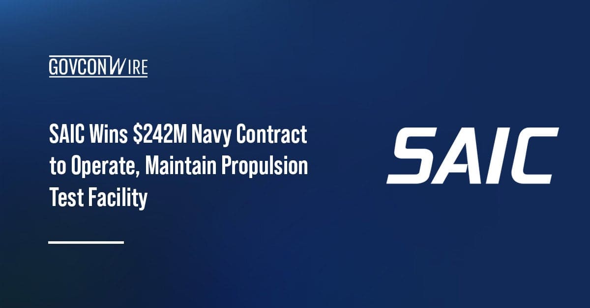 SAIC Wins $242M Navy Contract to Operate, Maintain Propulsion Test Facility SAIC logo. SAIC secures a $241.6 million Navy contract to operate, maintain and modernize the Propulsion Test Facility.