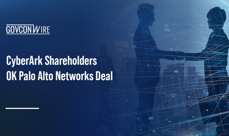 Mergers and acquisitions. Shareholders at CyberArk approved Palo Alto Networks’ proposed acquisition offer.
