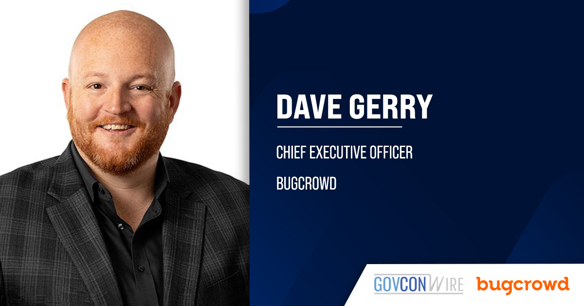 Bugcrowd Boosts Security Testing Capabilities Through Mayhem Security Acquisition Dave Gerry, CEO of Bugcrowd. Gerry comments about Bugcrowd's acquisition of Mayhem Security