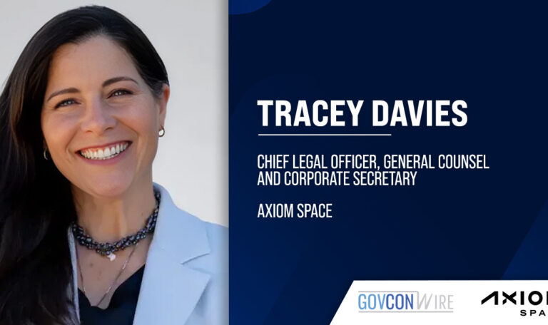 Tracey Davies. Tracey Davies was named Axiom Space chief legal officer, general counsel and corporate secretary.