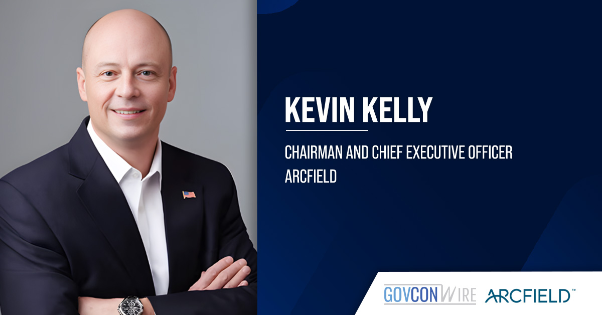 Kevin Kelly. The CEO of Arcfield commented on the acquisition of Rite-Solutions.