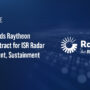 Raytheon. The U.S. Army has awarded Raytheon a contract supporting aerial ISR through 2036.