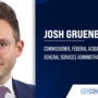 Josh Gruenbaum. The GSA FAS commissioner commented on the launch of OASIS+ Phase II.