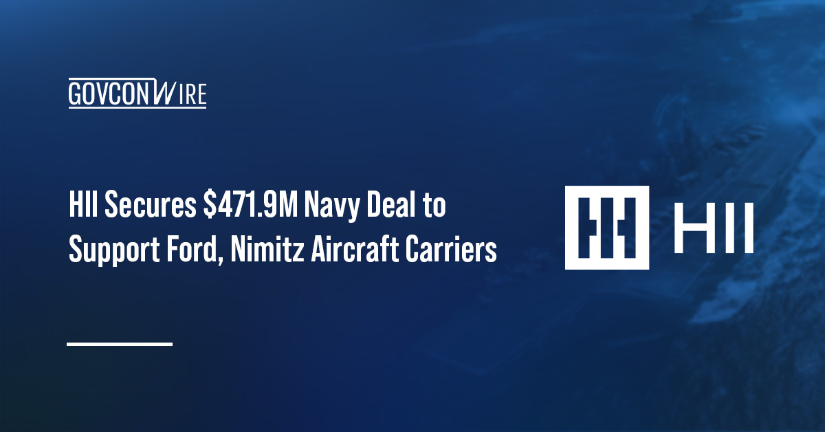 HII Secures $471.9M Navy Deal to Support Ford, Nimitz Aircraft Carriers HII's logo. HII secured a new Navy contract for aircraft carrier support