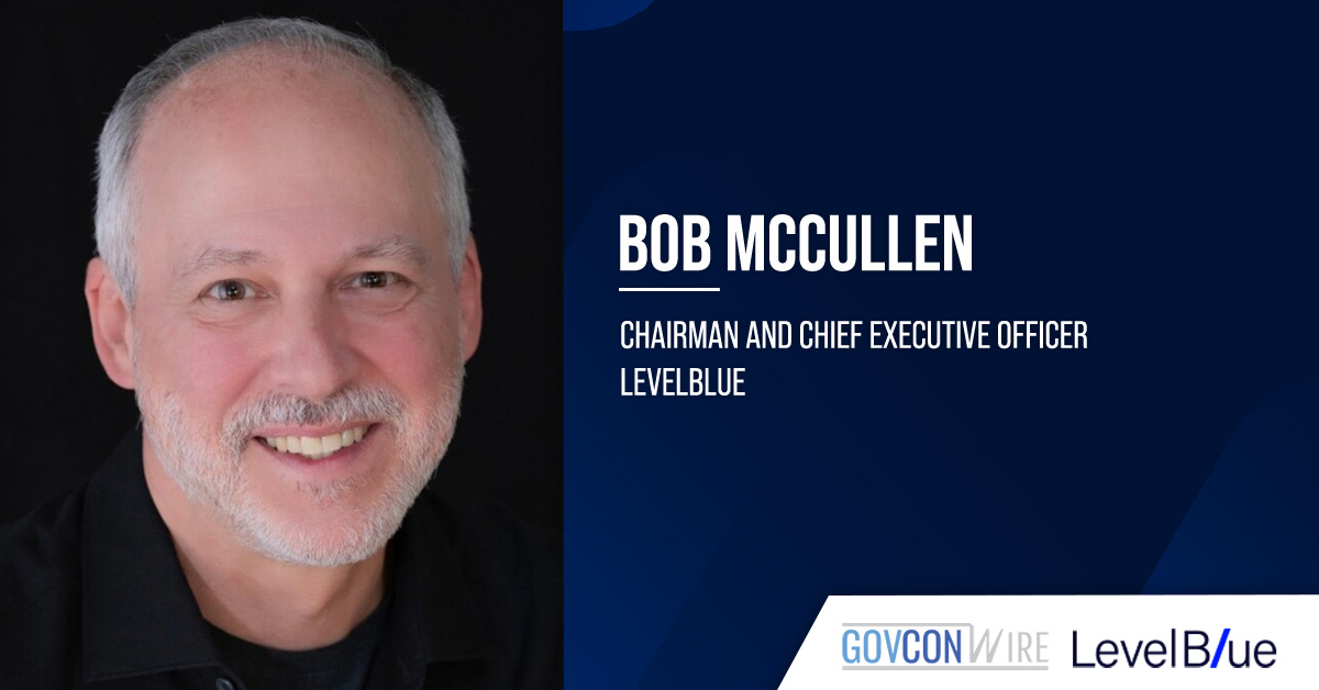 LevelBlue Closes Cybereason Acquisition Bob McCullen. The chairman and CEO of LevelBlue commented on the Cybereason acquisition.