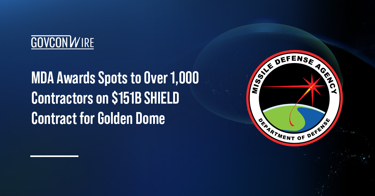 MDA Awards Spots to Over 1,000 Contractors on $151B SHIELD Contract for Golden Dome MDA logo. Over 1,000 companies secured positions on the Scalable Homeland Innovative Enterprise Layered Defense contract.