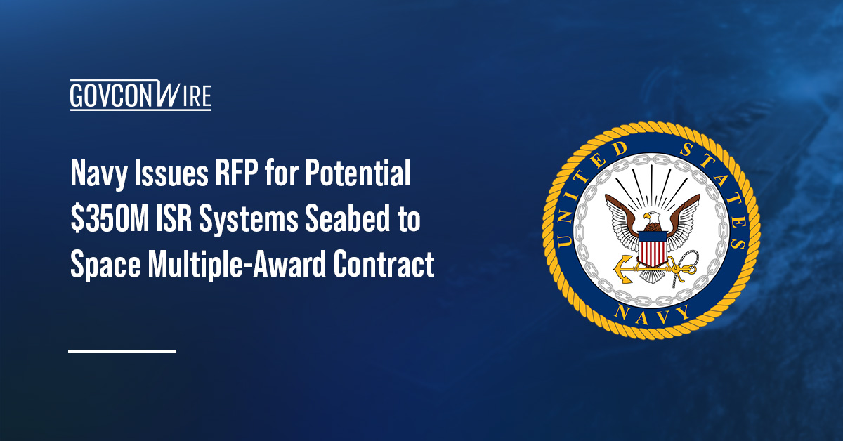 Logo of the U.S. Navy. The U.S. Navy has issued a new RFP for its ISR Systems Seabed to Space procurement effort.