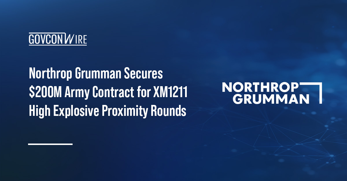 Northrop Grumman logo. The U.S. Army has awarded Northrop Grumman a contract for XM1211 High Explosive Proximity round.