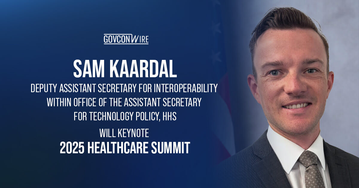 Sam Kaardal. The deputy assistant secretary for interoperability within HHS ASTP will keynote the 2025 Healthcare Summit.