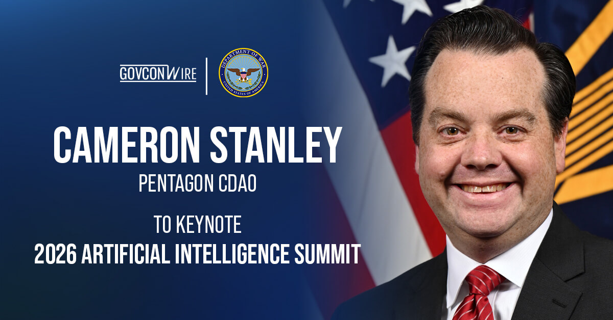 Cameron Stanley. The freshly appointed Department of War chief AI officer will address GovCons at a March event.