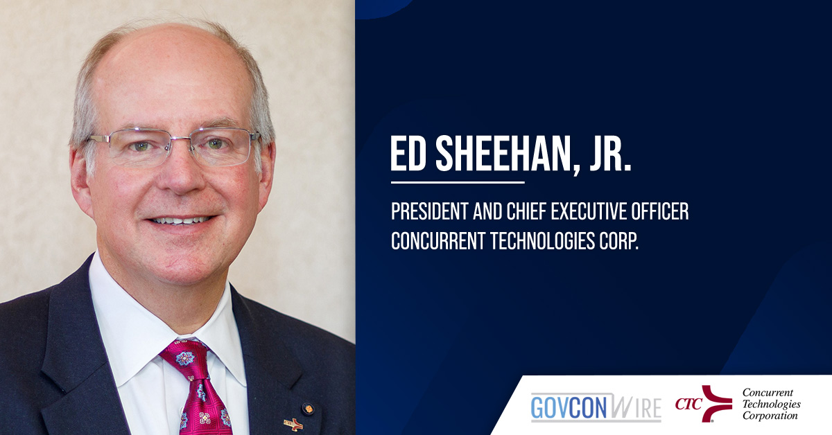 Concurrent Technologies Corp. CEO Ed Sheehan to Retire in June Ed Sheehan. The CTC CEO will retire on June 30.