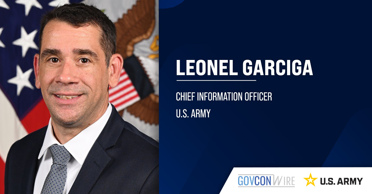Leonel Garciga, chief information officer of the Army. Garciga said the Army's agreement with Appial reflects its IT vision