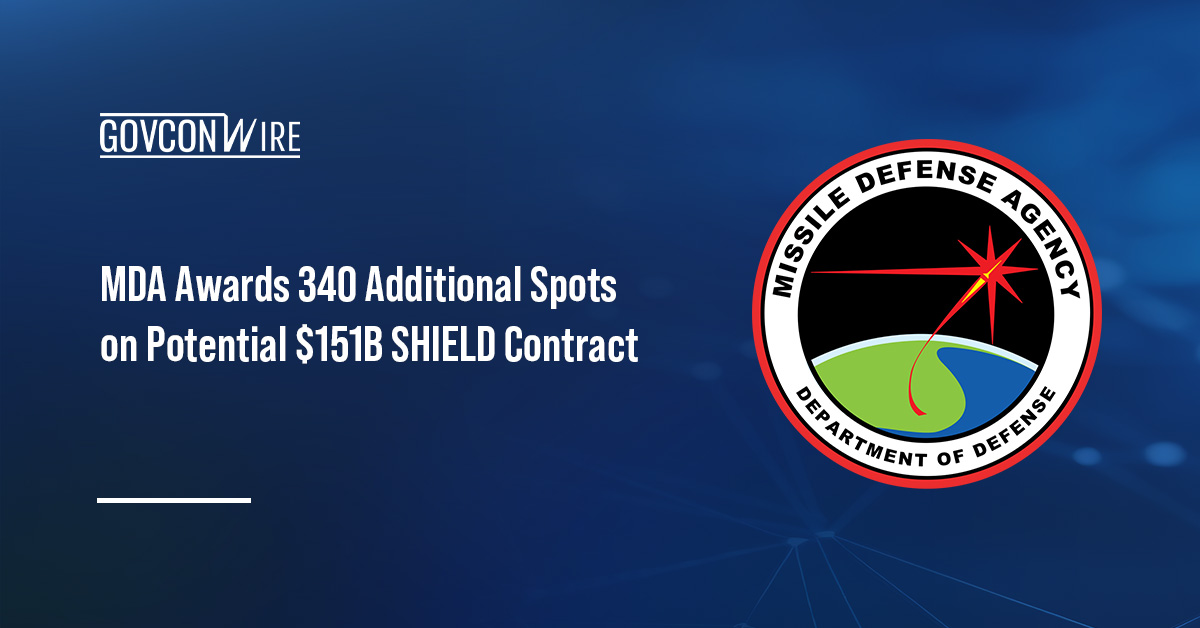 MDA seal. The Missile Defense Agency has selected 340 additional companies for the SHIELD contract.
