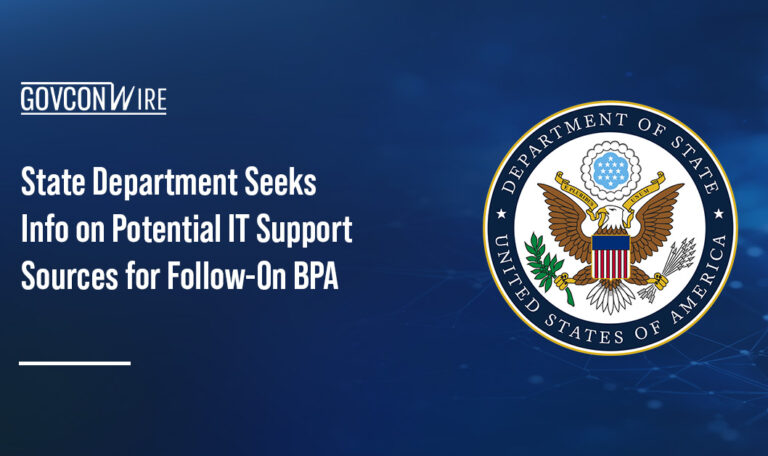State Department seal. The State Department issued a sources sought notice for a follow-on IT support services BPA.