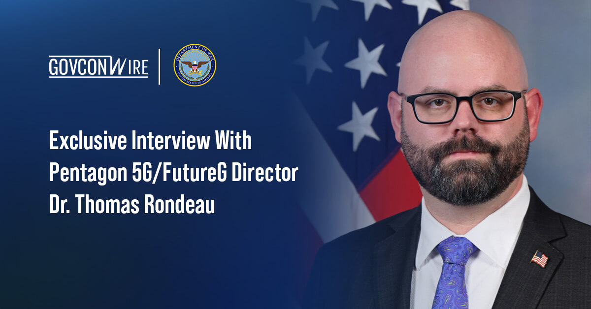 The Pentagon’s 5G/FutureG Office Received $500M From the OBBBA. Now What? Thomas Rondeau. The DOW's 5G/futureG director sat for an interview where he shared how his office is spending new funds.