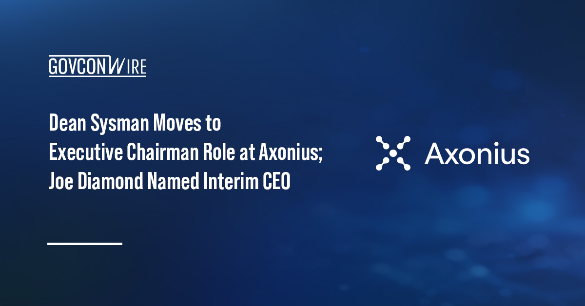Dean Sysman Moves to Executive Chairman Role at Axonius; Joe Diamond Named Interim CEO