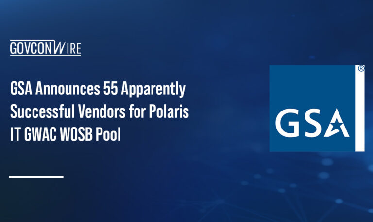 General Services Administration logo. GSA issued the list of 55 apparently successful offerors on Polaris IT GWAC WOSB pool.