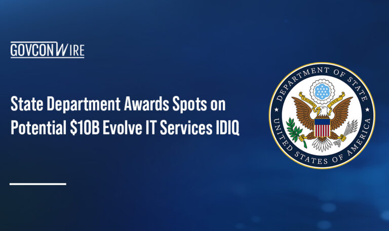State Department seal. The Department of State has awarded spots on its $10B Evolve IT contract.
