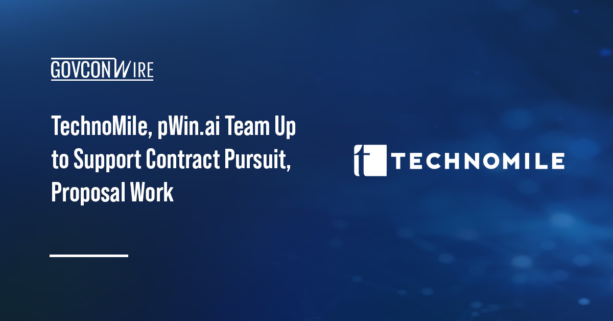 TechnoMile, pWin.ai Team Up to Support Contract Pursuit, Proposal Work