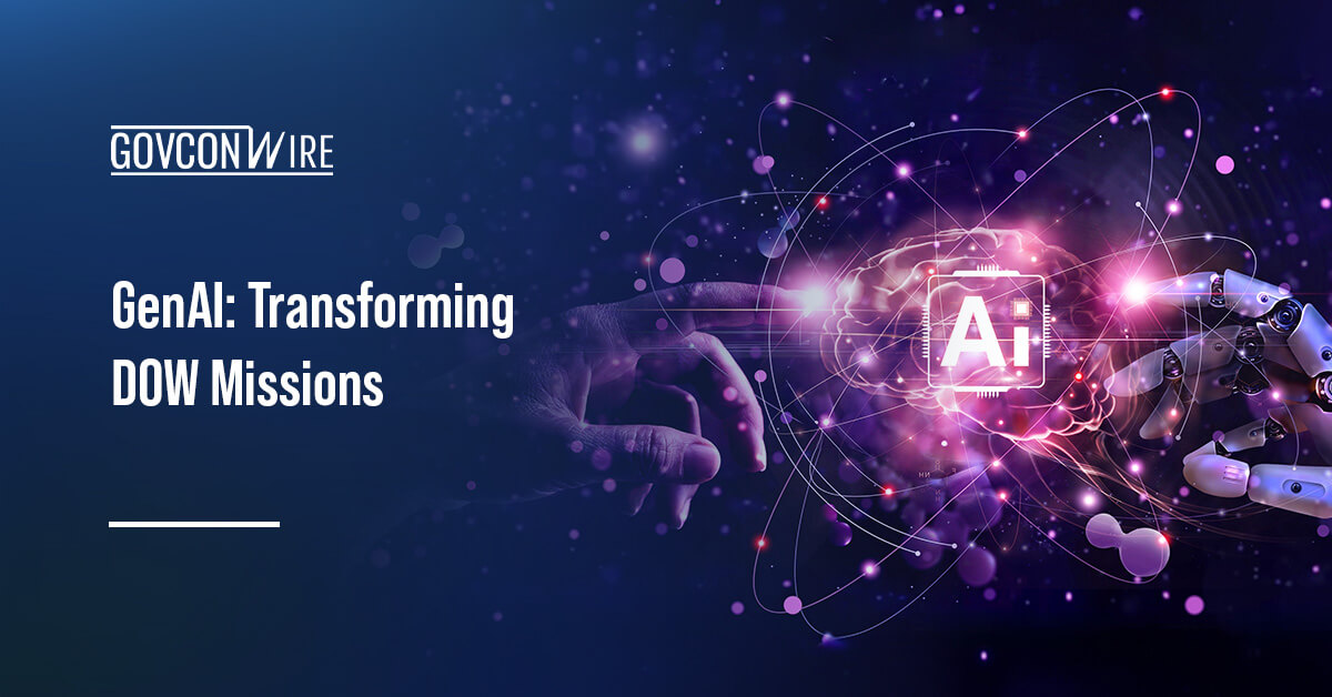 Generative AI. The DOW wants GenAi to improve users operational capabilities and decision making.