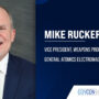 Mike Rucker to Lead GA-EMS Weapons Programs Division as VP