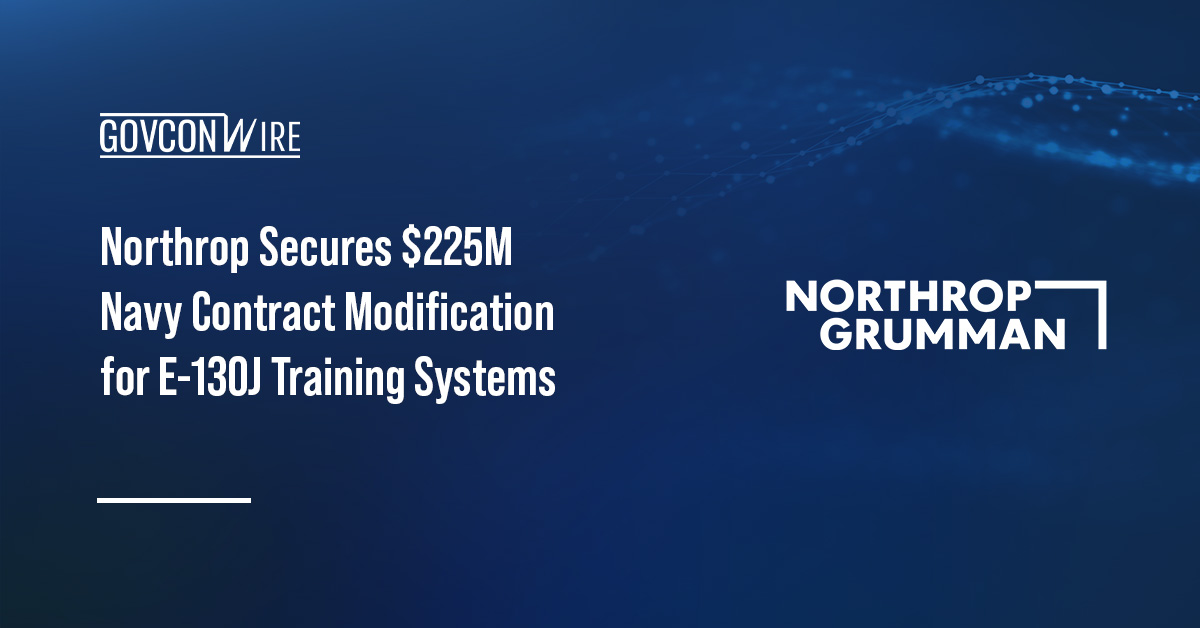 Northrop Secures $225M Navy Contract Modification for E-130J Training Systems Northrop Grumman logo. Northrop secured a Navy contract modification to provide training systems for E-130J aircraft.