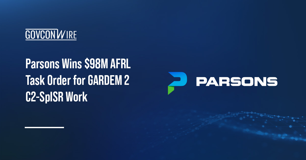 Parsons secured a $98M AFRL task order to support GARDEM 2 C2-SpISR software baselines.