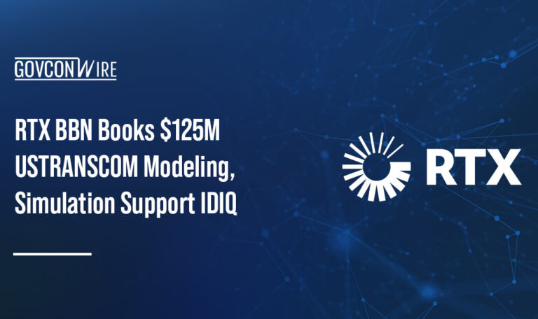 RTX BBN Books $125M USTRANSCOM Modeling, Simulation Support IDIQ