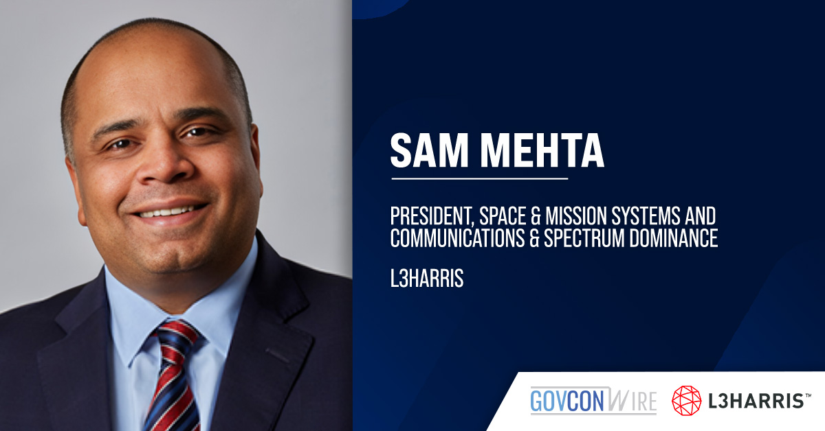 Sam Mehta. L3Harris named Sam Mehta as president of space & mission systems and communications & spectrum dominance.