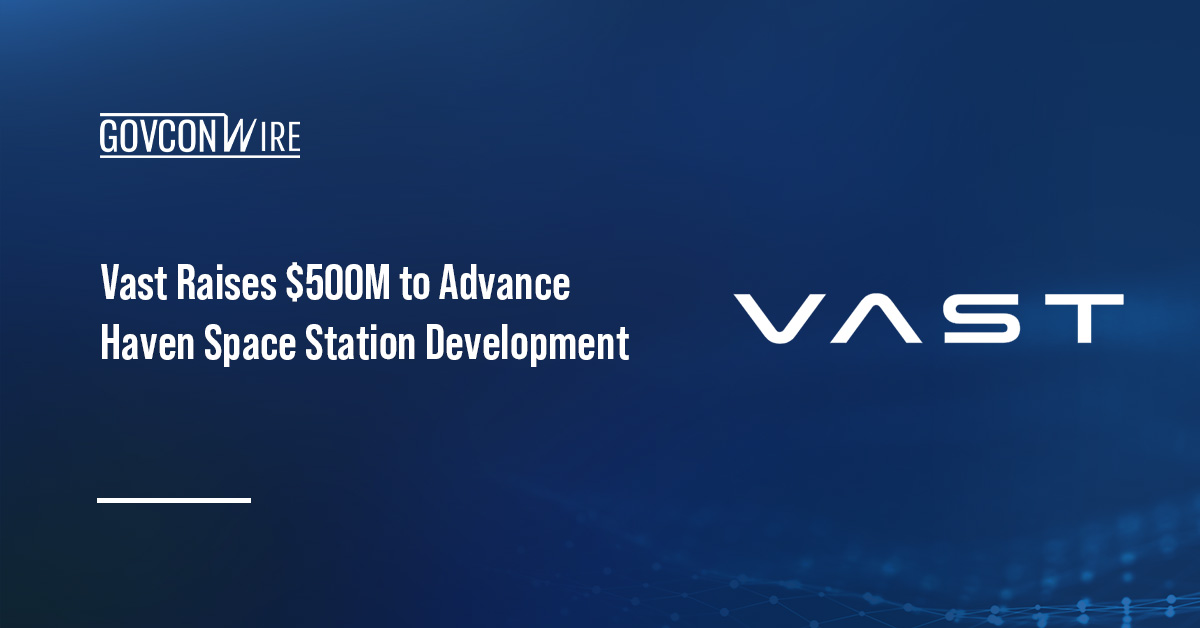 Vast logo. Space station developer Vast has raised $500 million in a funding round led by Balerion Space Ventures.
