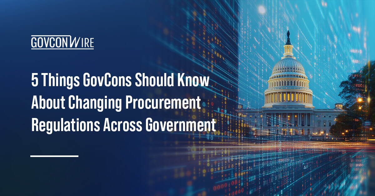 The Capitol representing federal regulations. CMMC, the FAR Overhaul and other regulatory frameworks are changing procurement