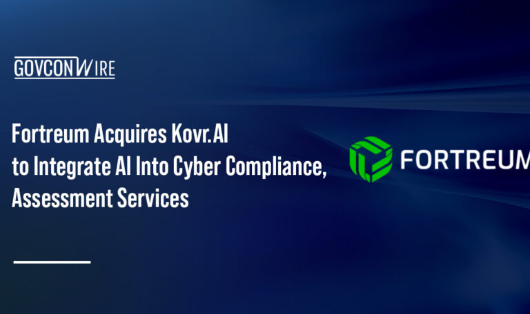 Fortreum Acquires Kovr.AI to Integrate AI Into Cyber Compliance, Assessment Services