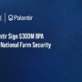 Palantir logo. USDA and Palantir have signed a blanket purchase agreement to support the National Farm Security Action Plan.
