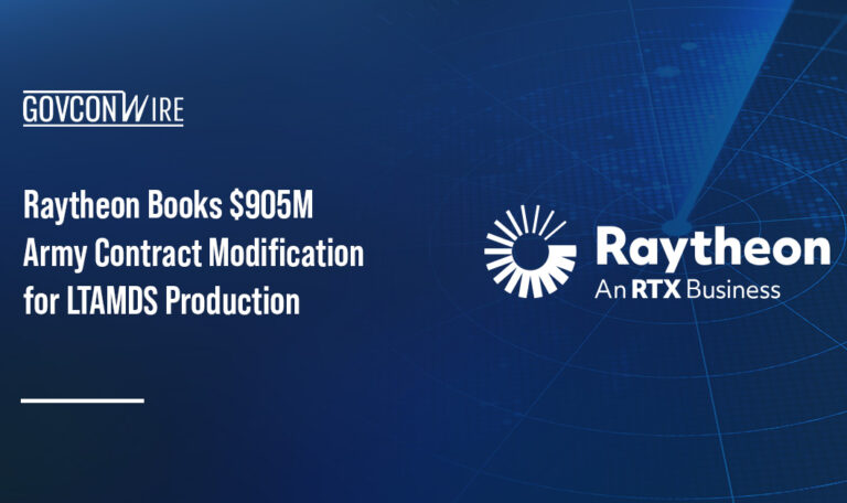 Raytheon Books $905M Army Contract Modification for LTAMDS Production