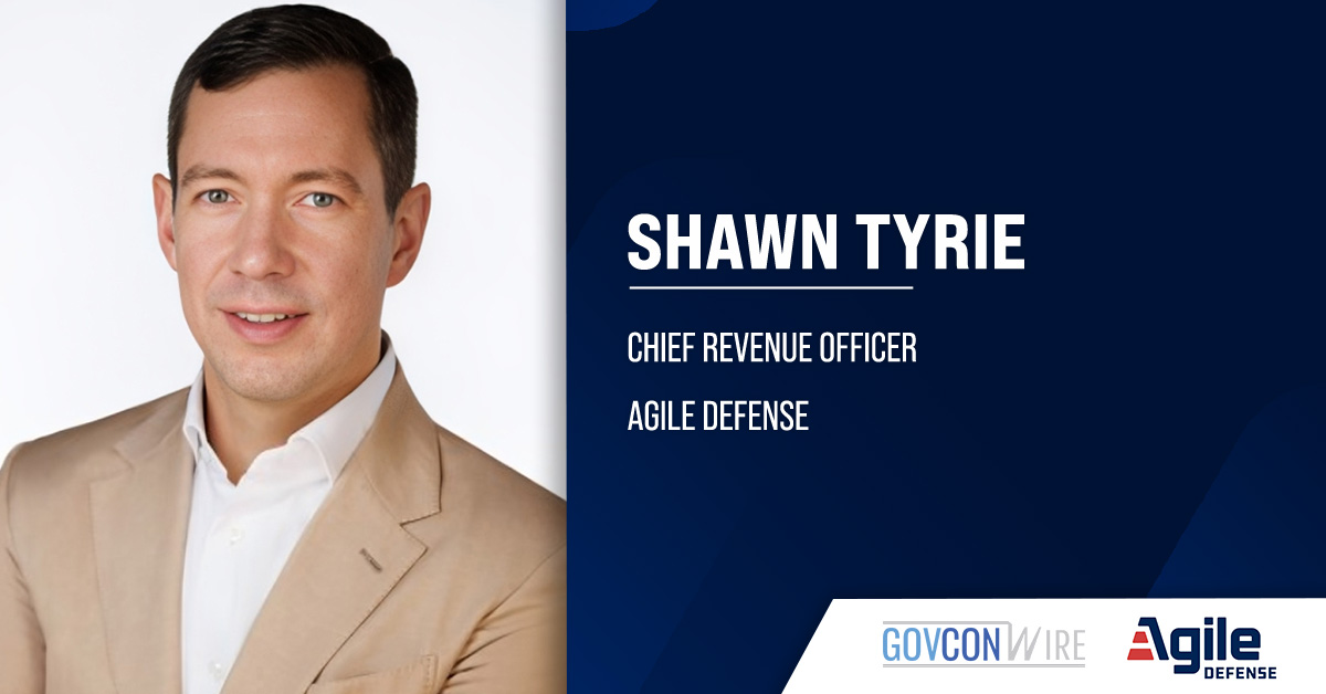 Shawn Tyrie, chief revenue officer at Agile Defense. Tyrie joined Agile Defense from McChrystal Group