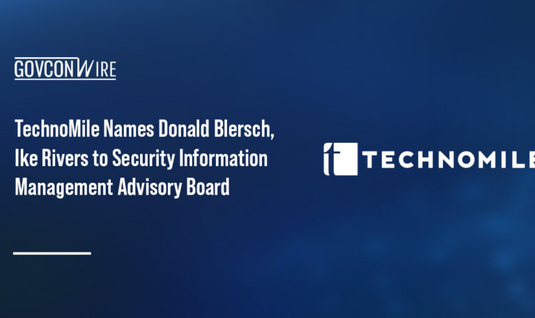 TechnoMile Names Donald Blersch, Ike Rivers to Security Information Management Advisory Board