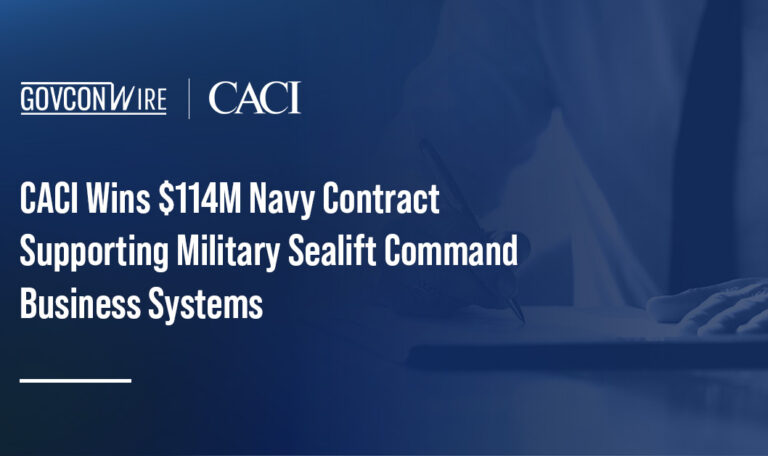 CACI Wins $114M Navy Contract Supporting Military Sealift Command Business Systems