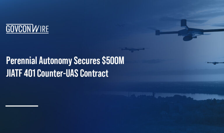 Perennial Autonomy Secures $500M JIATF 401 Counter-UAS Contract