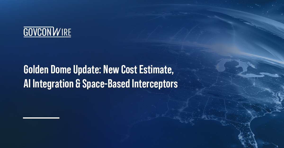 Golden Dome. Recent updates about the Golden Dome include higher cost estimate, OTA awards and plans for AI integration