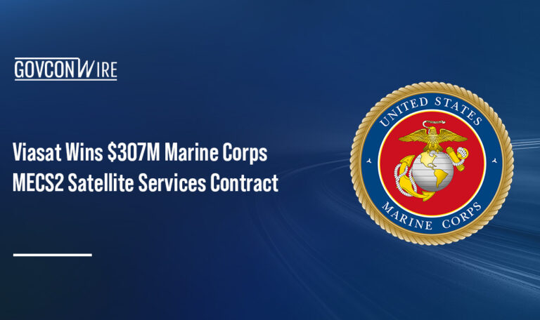 Viasat Wins $307M Marine Corps MECS2 Satellite Services Contract