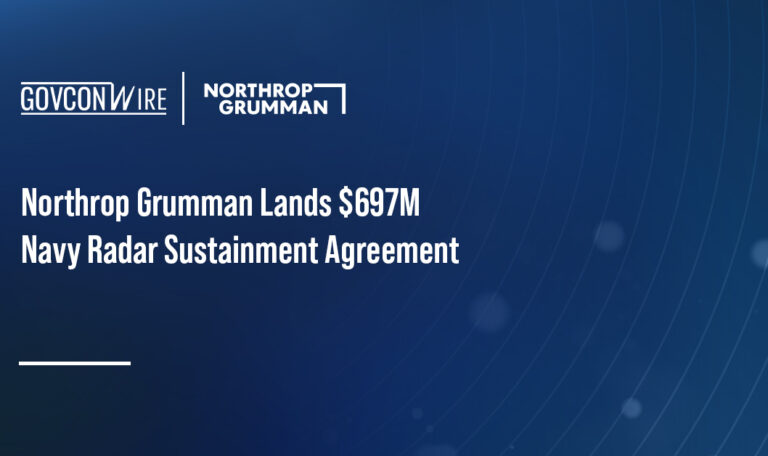 Northrop Grumman Lands $697M Navy Radar Sustainment Agreement