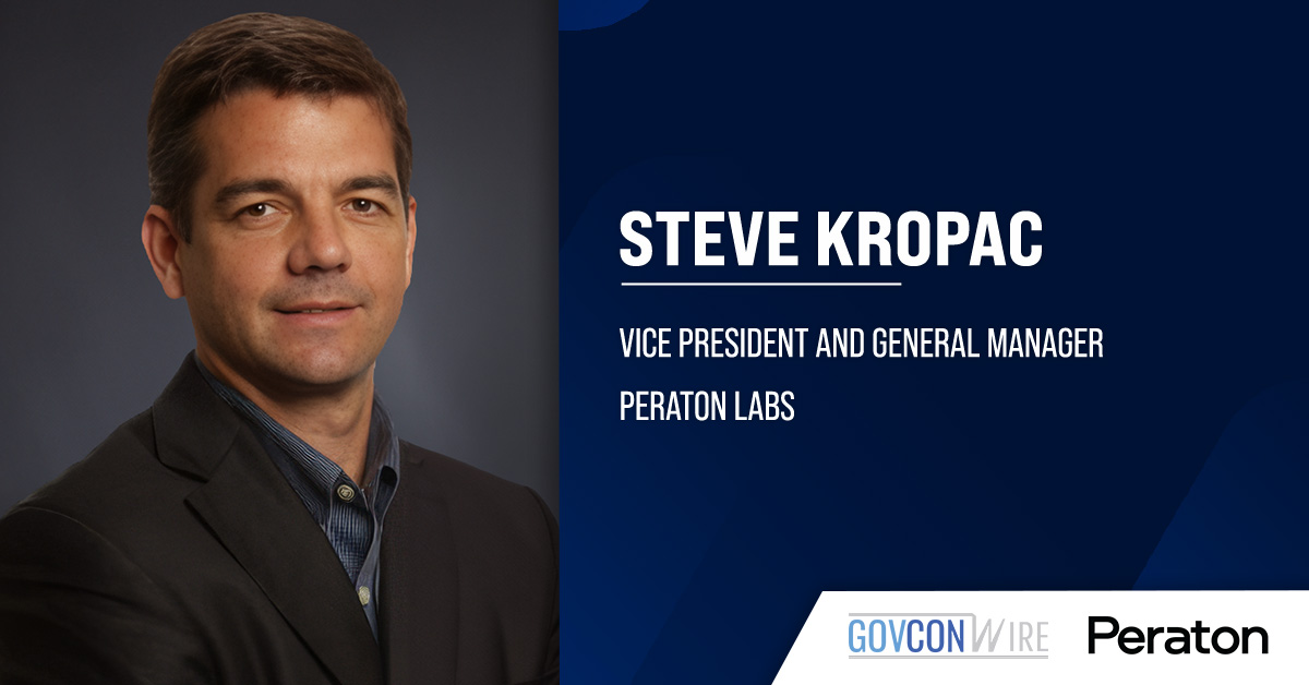 Steve Kropac. Peraton has appointed Steve Kropac as vice president and general manager of Peraton Labs.