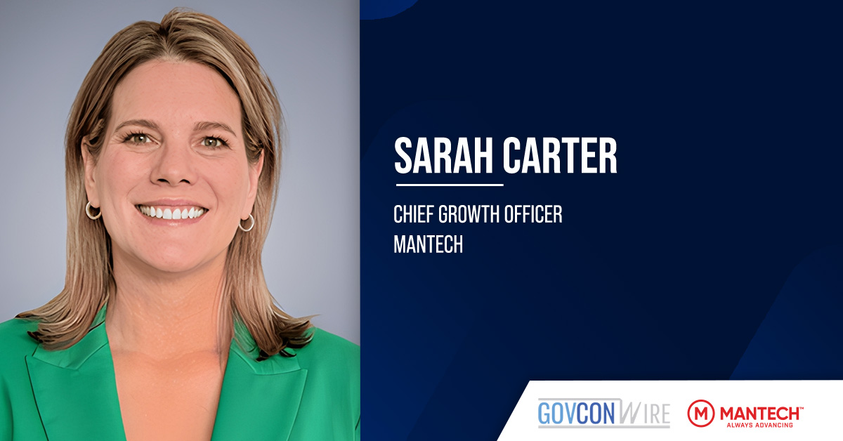 Sarah Carter Promoted to MANTECH SVP, Chief Growth Officer Sarah Carter. The former MANTECH VP of enterprise pursuits has been named senior VP and chief growth officer.