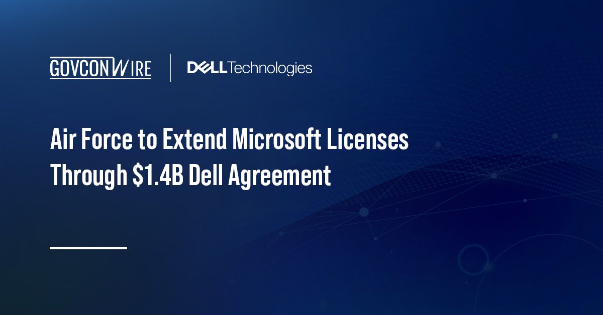 Air Force to Extend Microsoft Licenses Through $1.4B Dell Agreement Dell logo. The company has won a $1.4 billion U.S. Air Force contract to renew Microsoft 365 and enterprise licenses.
