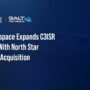 GALT Aerospace Expands C3ISR Portfolio With North Star Scientific Acquisition
