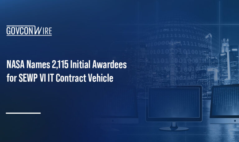 NASA Names 2,115 Initial Awardees for SEWP VI IT Contract Vehicle